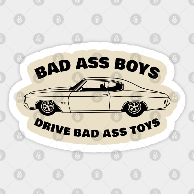 bad ass boys drive bad ass toys Sticker by small alley co